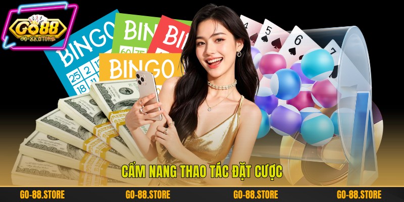 Cẩm nang thao tác đặt cược Cẩm nang thao tác đặt cược