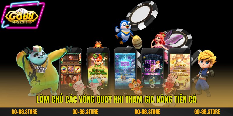 Làm chủ các vòng quay khi tham gia Nàng Tiên Cá Làm chủ các vòng quay khi tham gia Nàng Tiên Cá